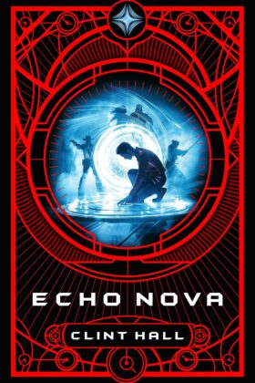 Echo Nova by Clint Hall