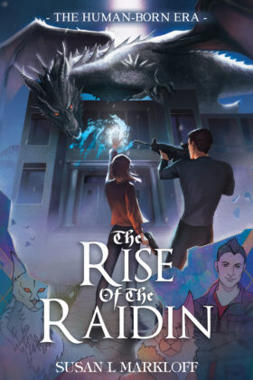 The Rise of the Raidin by Susan L. Markloff