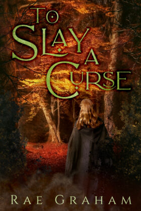 To Slay a Curse, Rae Graham