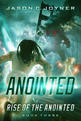 Anointed by Jason C. Joyner