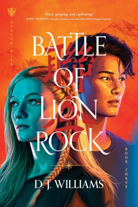 Battle of Lion Rock by D. J. Williams