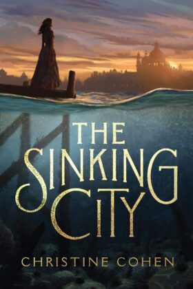 The Sinking City by Christine Cohen