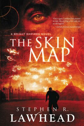 The Skin Map by Stephen R. Lawhead