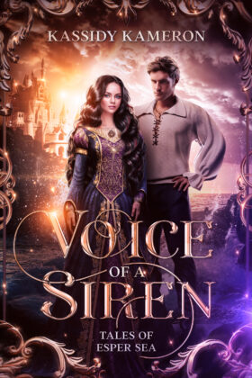 Voice of a Siren by Kassidy Kameron