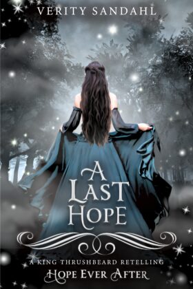 A Last Hope by Verity Sandahl