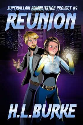 Reunion by H. L. Burke