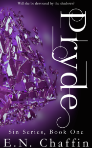 Pryde by E. N. Chaffin