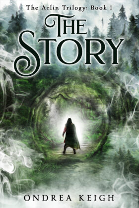 The Story by Ondrea Keigh