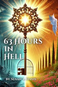 63 Hours in Hell by Susan L. Davis