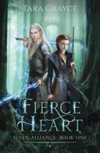 Fierce Heart by Tara Grayce