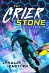 The Crier Stone by Lyndsey Lewellen