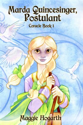 Marda Quincesinger, Postulate by Maggie Hogarth