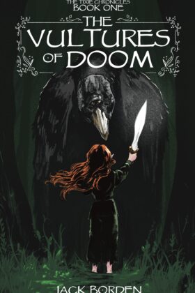 The Vultures of Doom by Jack Borden