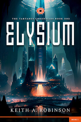 Elysium by Keith A. Robinson