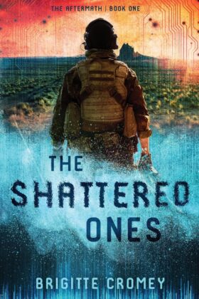 The Shattered Ones by Brigitte Cromey