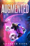Augmented by Candace Kade