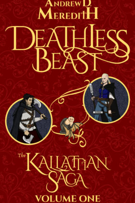 Deathless Beast by Andrew D. Meredith