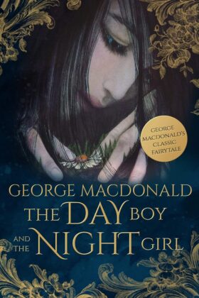 The Day Boy and the Night Girl by George MacDonald