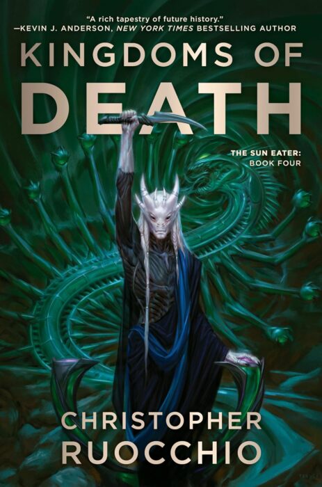 Kingdoms of Death (2022) by Christopher Ruocchio
