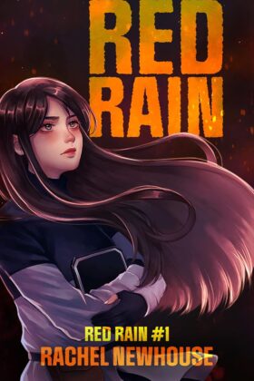 Red Rain by Rachel Newhouse