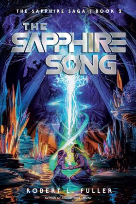 The Sapphire Song by Robert L. Fuller