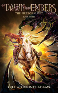 Dawn of Embers by Gillian Bronte Adams