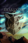Awakening by Z. R. McCormick